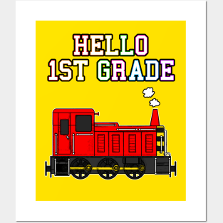 Hello 1st Grade Diesel Train Back To School Posters and Art